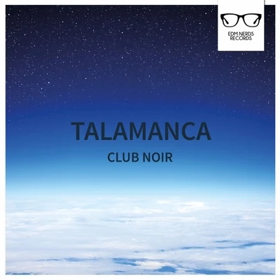 Club Noir 专辑 Talamanca