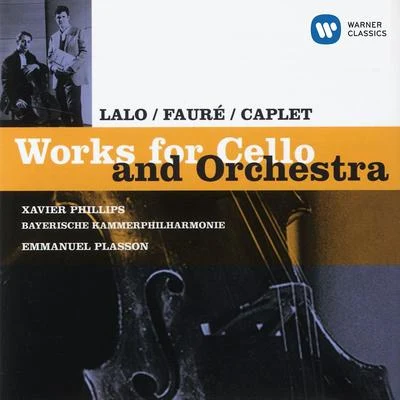 Works for Cello and Orchestra 专辑 Xavier Phillips