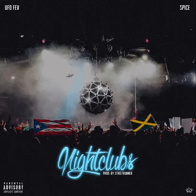 Nightclubs (feat. Spice) 專輯 Ufo Fev