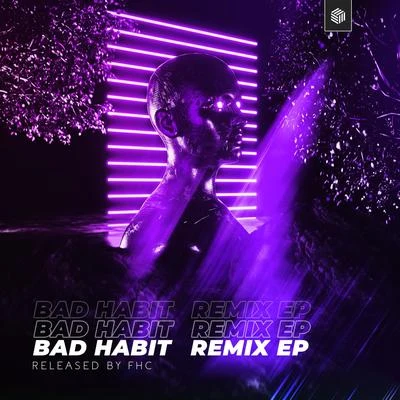 Bad Habit - The Remixes 專輯 Notalike