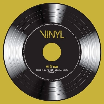 Vinyl (Music from the HBO® Original Series), Vol. 1.9 專輯 DJ Cassidy/Chromeo