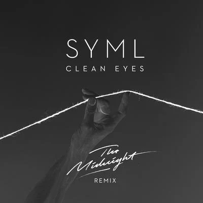 Clean Eyes (The Midnight Remix) 专辑 The Midnight