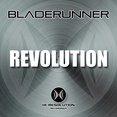 Revolution 專輯 Bladerunner/Serum