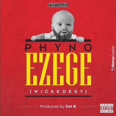 Ezege 專輯 Phyno