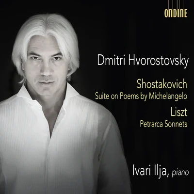 Shostakovich: Suite on Poems by Michelangelo Buonarroti, Op. 145 - Liszt: 3 Sonetti di Petrarca, S. 270a 專輯 Dmitri Hvorostovsky