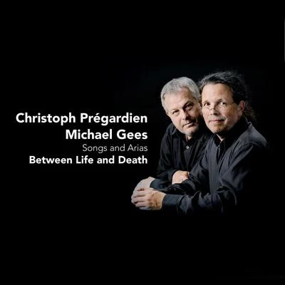 Between Life and Death - Songs and Arias 专辑 David Wilson-Johnson/Choir of the Age of Enlightenment/Christoph Prégardien/Orchestra Of The Age Of Enlightenment/Gustav Leonhardt