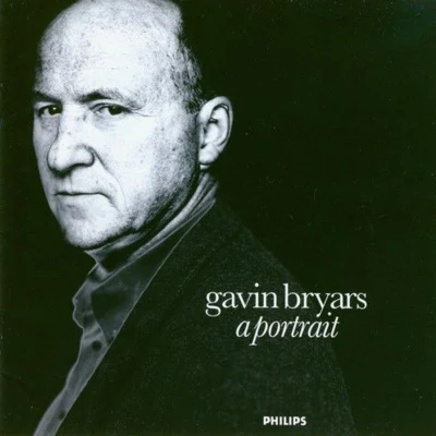 A Portrait 專輯 Gavin Bryars