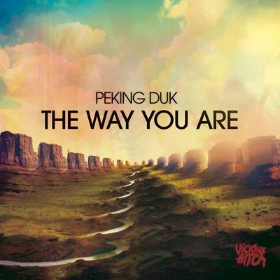 The Way You Are 專輯 Peking Duk