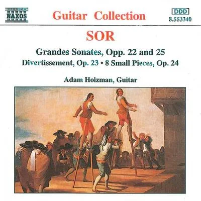 SOR, F.: Grandes Sonates, Opp. 22 and 25Divertissement, Op. 23 (Holzman) 專輯 Mark Walker/Michael William Gilbert/Sofia Session Orchestra/Adam Holzman