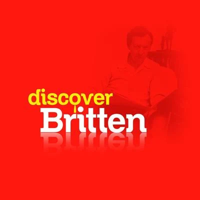 Discover Britten 專輯 Benjamin Britten