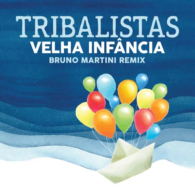 Velha Infância (Bruno Martini Remix) 專輯 Bruno Martini/Timbaland