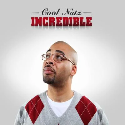 Cool Nutz Incredible-Clean Album