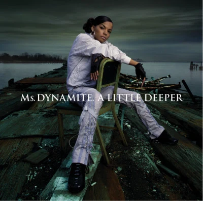 Ms. DynamiteJay FayDJ Fresh A Little Deeper