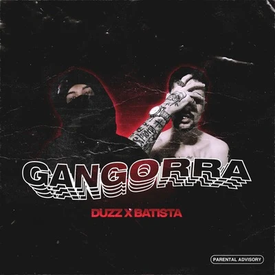 Gangorra 專輯 Duzz/808 Luke/Dalua