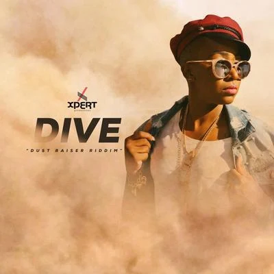 Dive: Dust Raiser Riddim 專輯 Fay-Ann Lyons