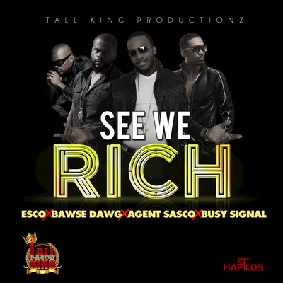 See We Rich - Single 專輯 Agent Sasco/Kabaka Pyramid/Jo Mersa Marley/Tifa/Skip Marley