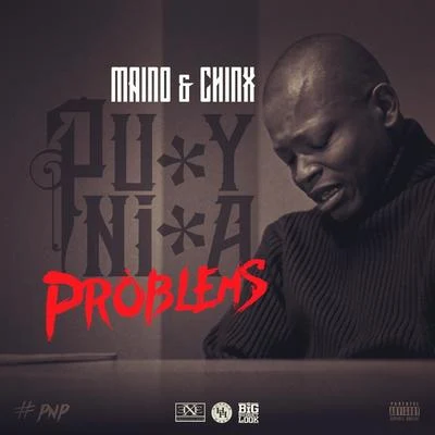 PNP (feat. Chinx) - Single 專輯 Maino/Gangis Khan/K Koke