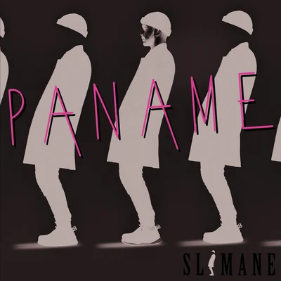 Paname 專輯 Slimane