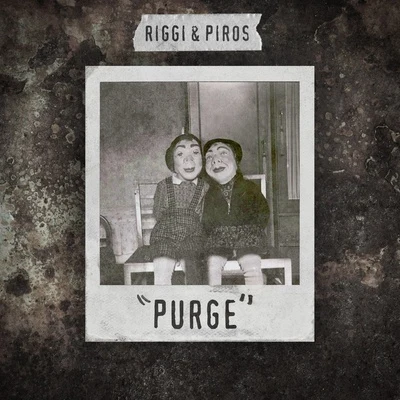 Purge 專輯 Riggi & Piros