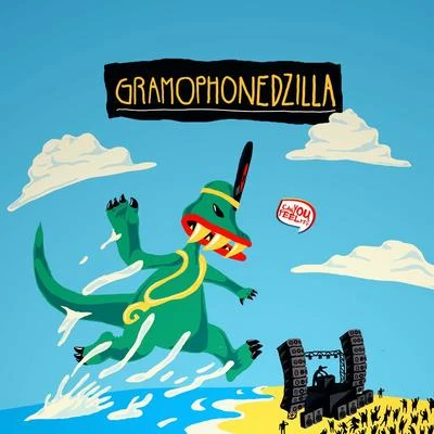 Gramophonedzilla 專輯 Kobe/Dragan/Gramophonedzie/Quintino & Blasterjaxx/Mark Funk