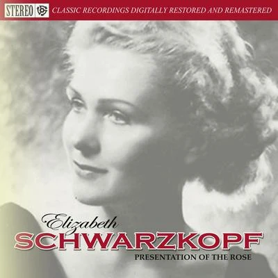 Presentation of the Rose 專輯 Elizabeth Schwarzkopf