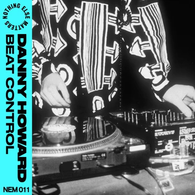 Beat Control 專輯 Danny Howard