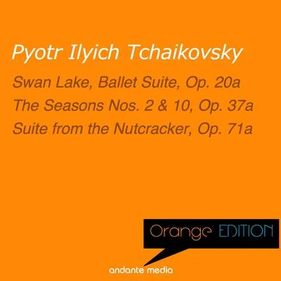 London Festival OrchestraGioacchino RossiniAlfred Scholz Orange Edition - Tchaikovsky: Swan Lake, Ballet Suite, Op. 20a & Suite from the Nutcracker, Op. 71a