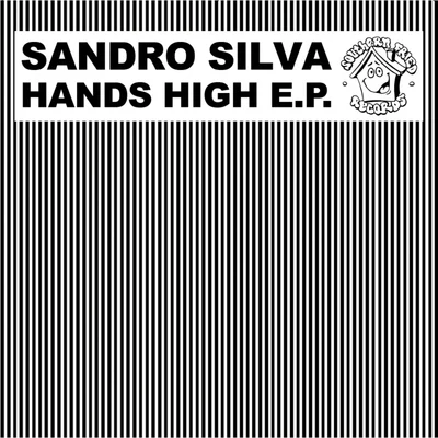 Hands High EP 專輯 Graham Bell/Sandro Silva