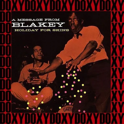 Holiday For Skins (Hd Remastered Edition, Doxy Collection) 專輯 Art Blakey