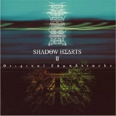 SHADOW HEARTS II Original Soundtracks 專輯 伊藤賢治