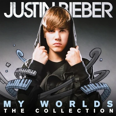 Justin Bieber My Worlds - The Collection