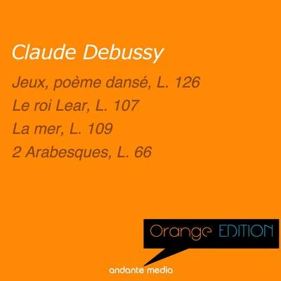 Orange Edition - Debussy: Jeux, poème dansé, L. 126 & Le roi Lear, L. 107 专辑 Ensemble instrumental de Paris/Louis de Froment