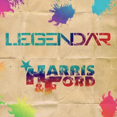 Legendär 专辑 Harris & Ford