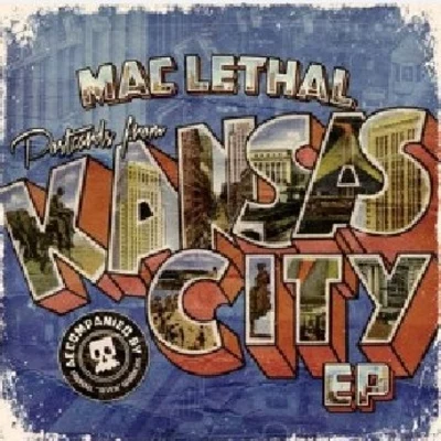 Postcards From Kansas City EP 專輯 Young Wicked/Mac Lethal