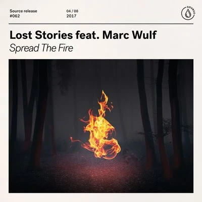 Lost StoriesNadia Ali Spread The Fire