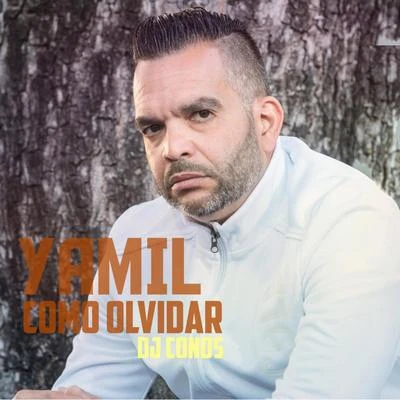 Como Olvidar 專輯 Yamil