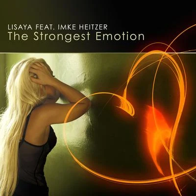 The Strongest Emotion 專輯 Lisaya/Estigma/Chronosapien/Miroslav Vrlik/Plutian