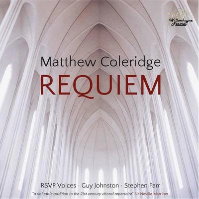 Matthew Coleridge: Requiem 专辑 Stephen Farr