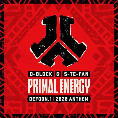 Primal Energy (Defqon.1 2020 Anthem) 专辑 D-Block & S-te-fan