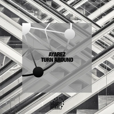 Turn Around 專輯 Ayarez