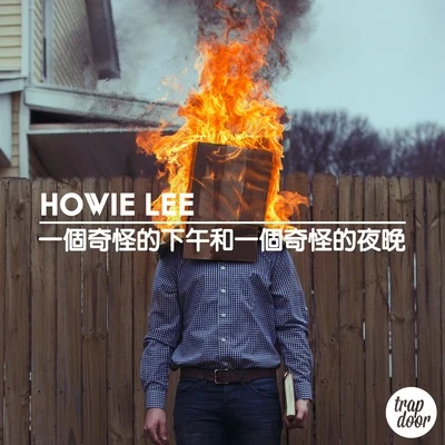 Howie Lee A Strange Afternoon & A Strange Night