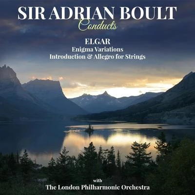 Edward Elgar Sir Adrian Boult Conducts Elgars Enigma Variations & Introduction and Allegro for Strings