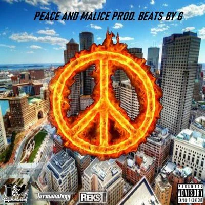 Peace and Malice (feat. Termanology & Reks) 专辑 Reks