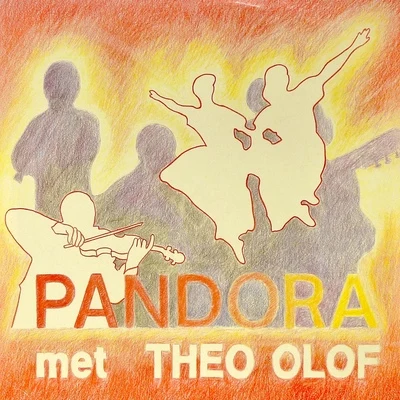 Pandora Met Theo Olof 专辑 Pandora