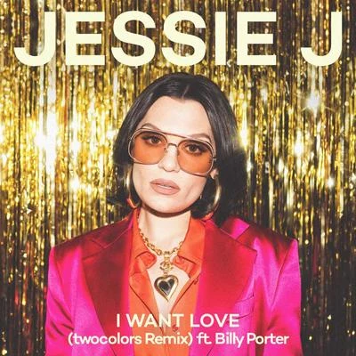 Jessie JDavid Guetta I Want Love (twocolors Remix)