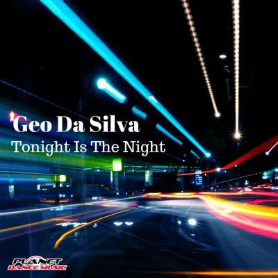 Tonight Is The Night 專輯 Geo Da Silva