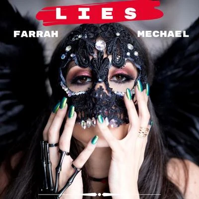 Lies 專輯 Farrah Mechael