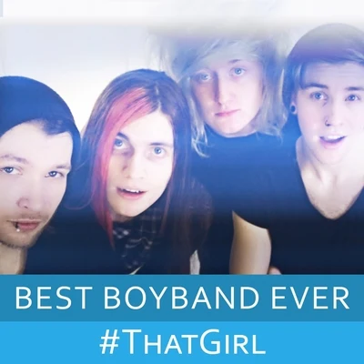 That Girl (Metal Boyband) 專輯 Markiplier/Boyinaband