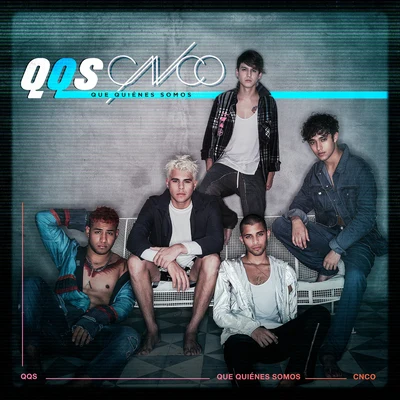 Que Quiénes Somos 專輯 CNCO/Enrique Iglesias