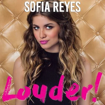 Louder! 專輯 Sofia Reyes/Francesco Yates